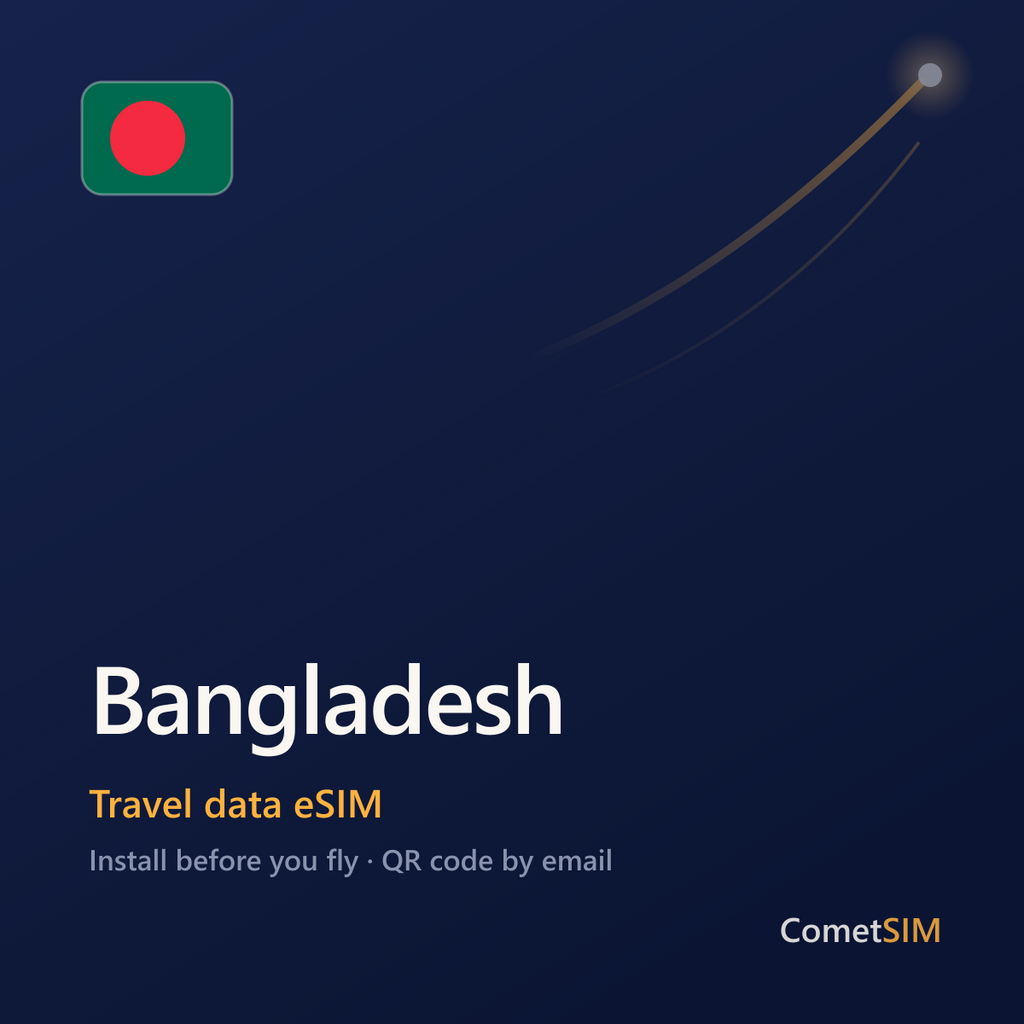 Bangladesh travel data eSIM by CometSIM